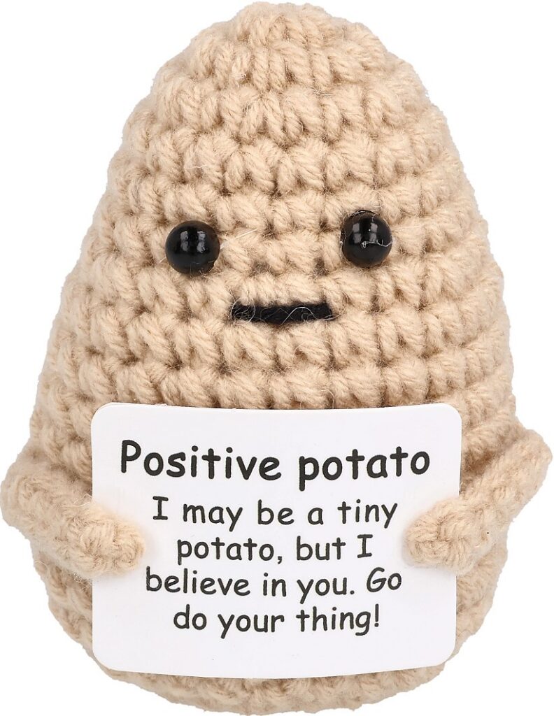 I AM CREATIVE Positive Potato